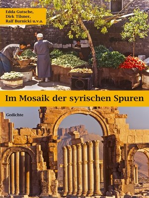 cover image of Im Mosaik der syrischen Spuren